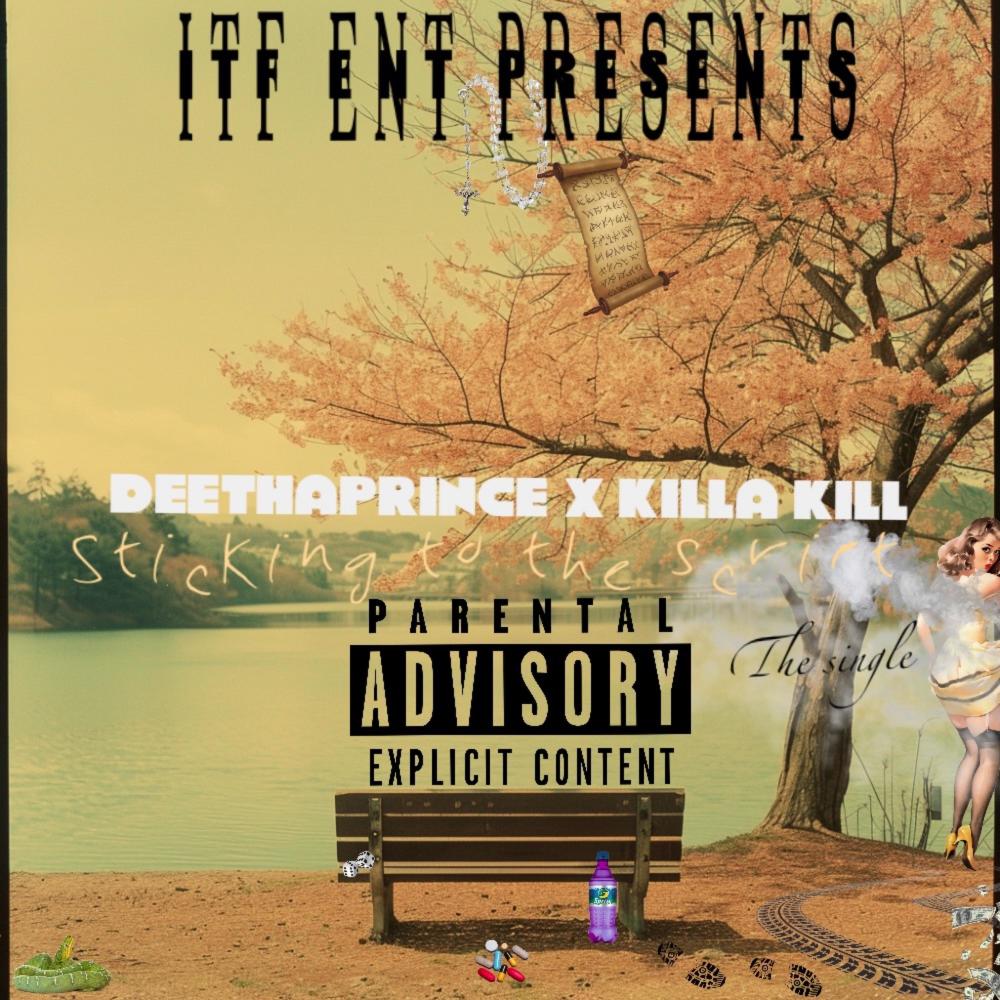 Sticking to the Script (feat. Killa kill) (Explicit)