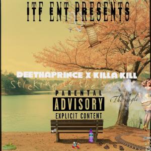 Deethaprince的專輯Sticking to the Script (feat. Killa kill) [Explicit]
