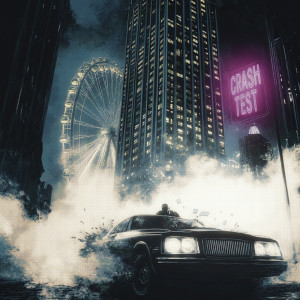 Listen to Crash test (Explicit) song with lyrics from Darris