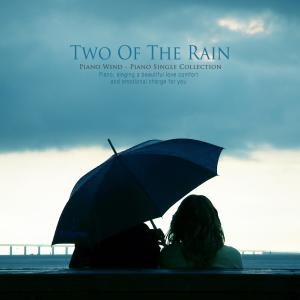 Album In the rain oleh Piano Wind
