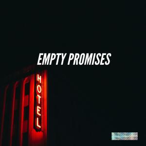 Fame的專輯Empty Promises  (Explicit)