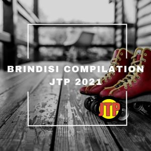 Various Artists的專輯BRINDISI COMPILATION JTP 2021