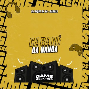Cabaré Da Nanda (Explicit) dari DJ Rique da Zø