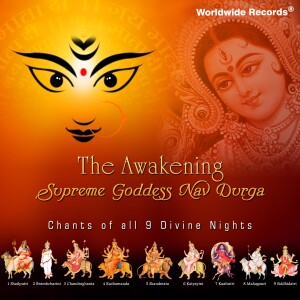 Album The Awakening: Supreme Goddess Nav Durga from 