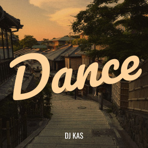 DJ KAS的專輯Dance