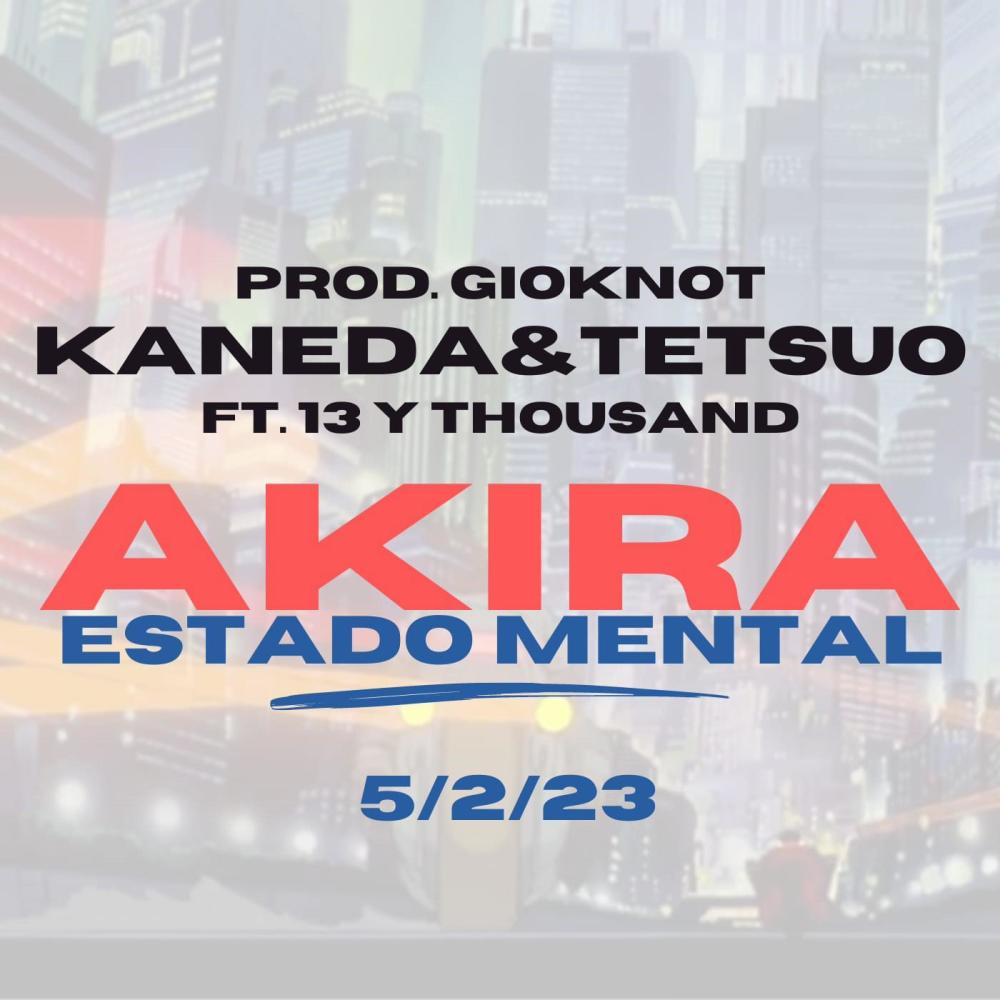 Akira Estado Mental (feat. Tre-c mc, Thousand & Gioknot) (Explicit)