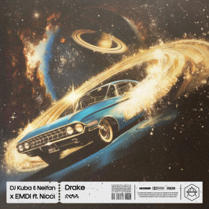 收聽DJ Kuba的Drake (Extended Mix)歌詞歌曲