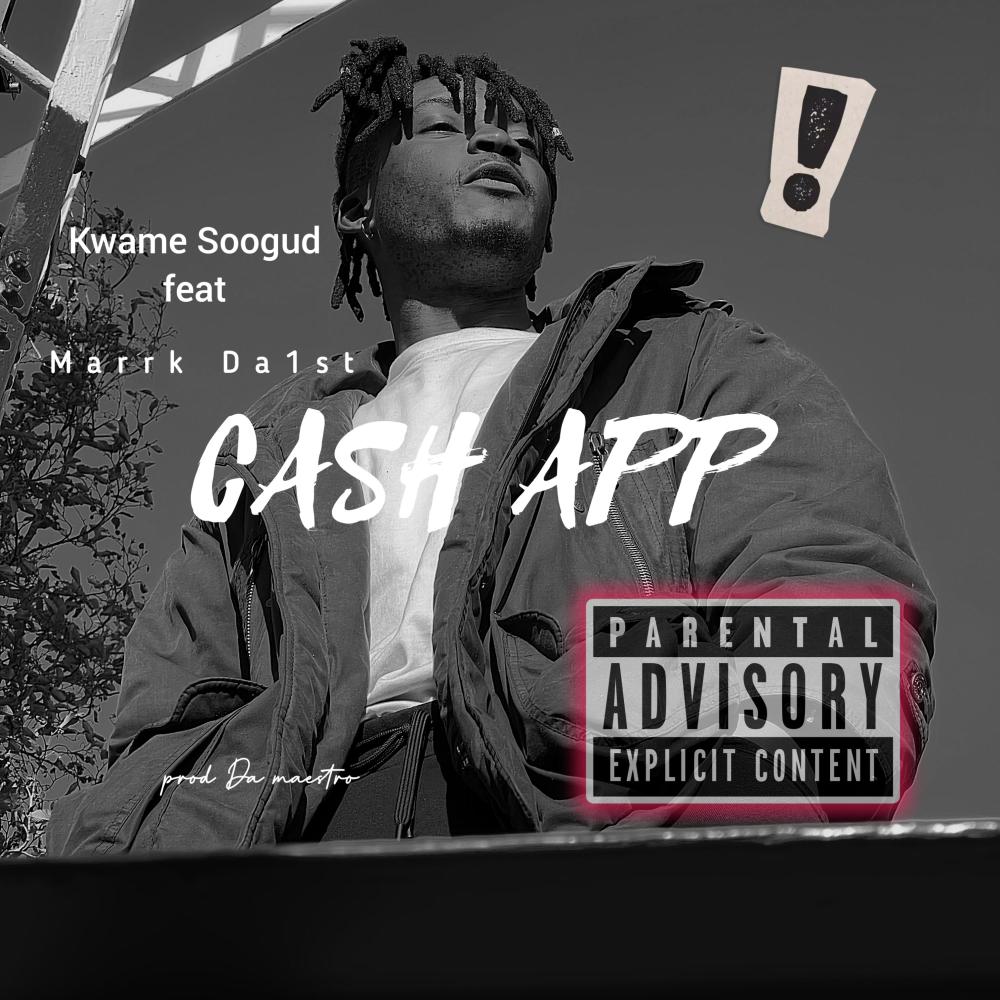CASH APP (feat. Marrk Da1st) (Explicit)