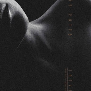 Dengarkan I Wanna Be Yours lagu dari Trevor Potts dengan lirik
