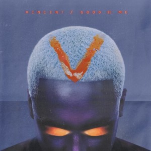 Album Good II Me oleh VINCINT