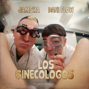 Album Los Ginecologos (Explicit) from Jamsha