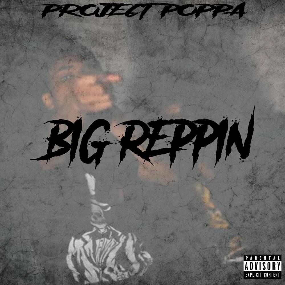 big reppin (Explicit)