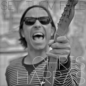 ดาวน์โหลดและฟังเพลง Set Them Free พร้อมเนื้อเพลงจาก Chris Harras