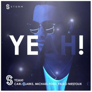 Listen to Yeah! (Extended Mix) song with lyrics from Carl Clarks