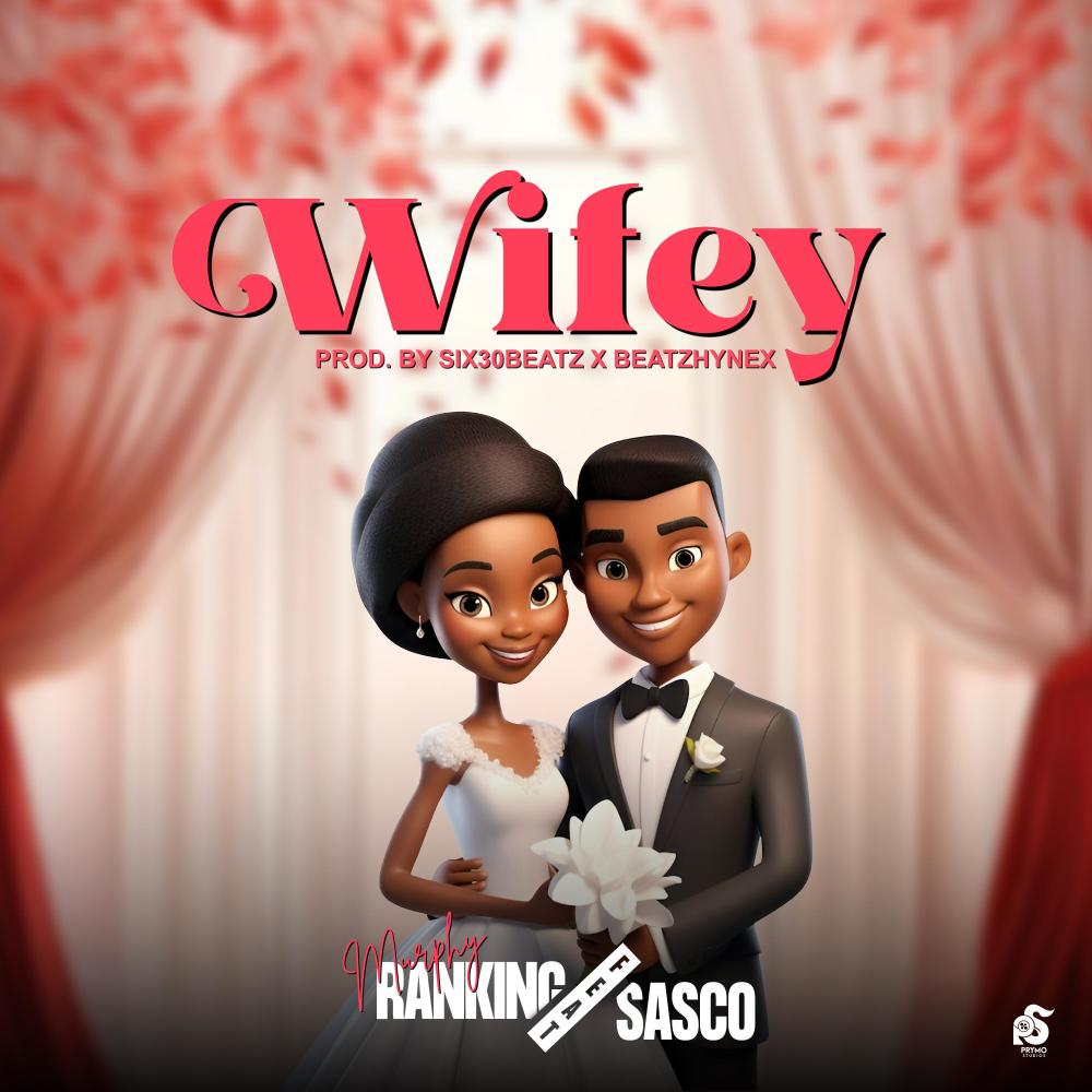 Wifey (feat. Sasco)