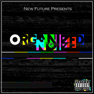 Various的专辑Organized Noize (Explicit)