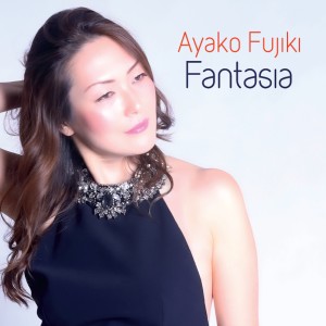 Ayako Fujiki的專輯Fantasia