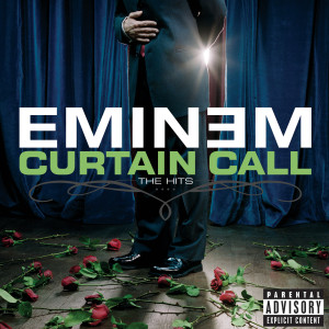 อัลบัม Curtain Call: The Hits ศิลปิน Eminem