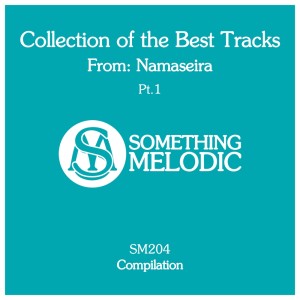 Album Collection of the Best Tracks From: Namaseira, Pt. 1 from Namaseira