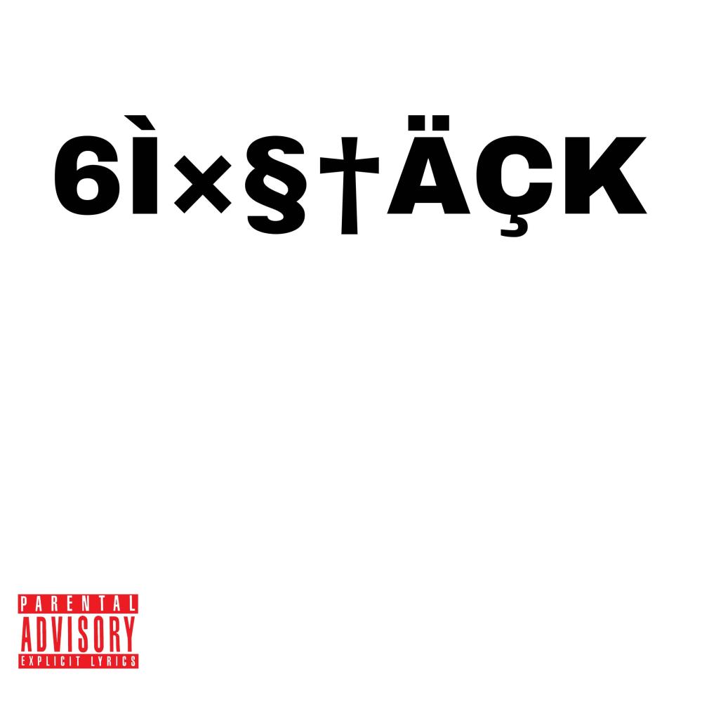 6IXSTACK (feat. manu++) (Explicit)