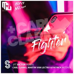 Dengarkan Fighter lagu dari Carl Clarks dengan lirik