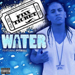 ดาวน์โหลดและฟังเพลง Water (Explicit) พร้อมเนื้อเพลงจาก Fixx Ticket