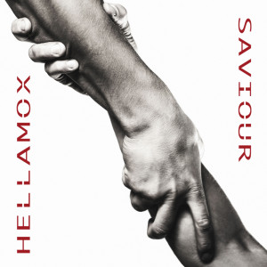ดาวน์โหลดและฟังเพลง Saviour พร้อมเนื้อเพลงจาก HellaMox