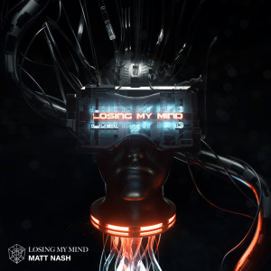 收听Matt Nash的Losing My Mind (Extended Mix)歌词歌曲
