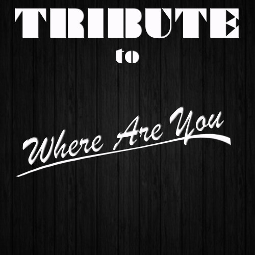 Where Are You - Instrumental