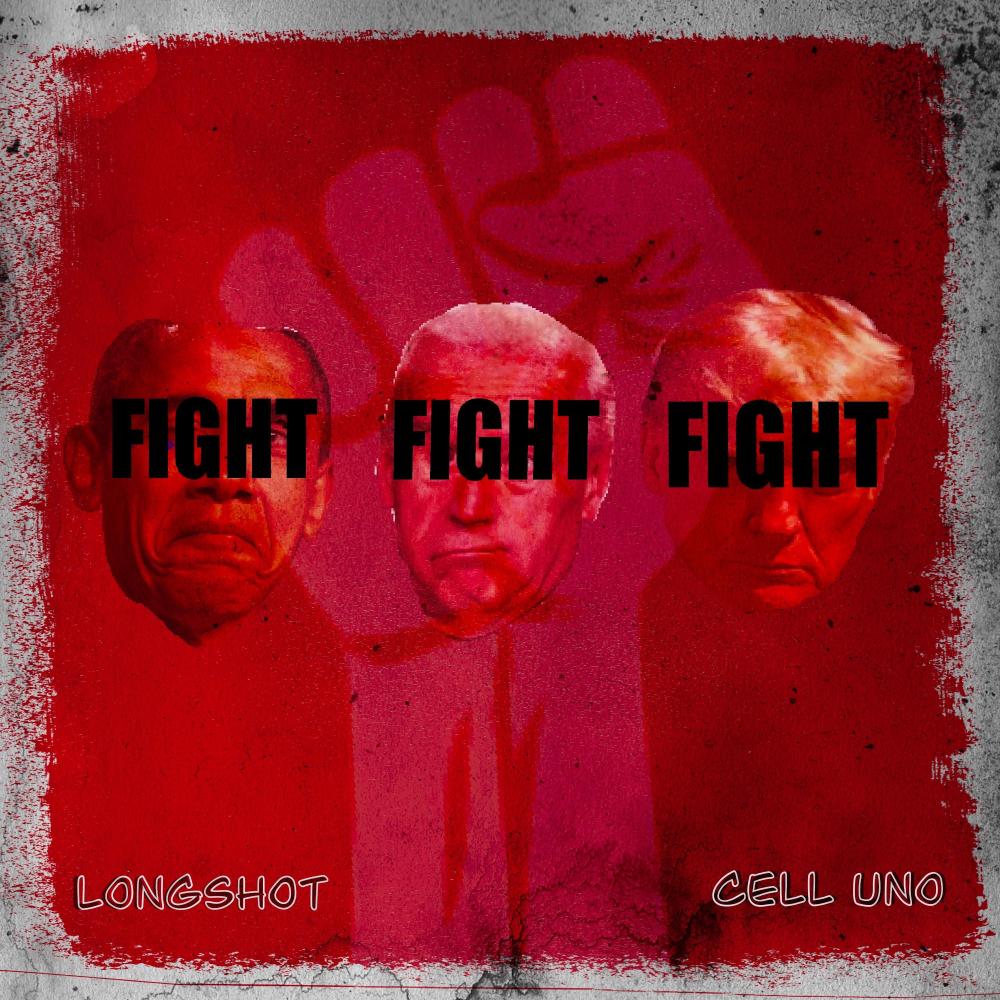 Fight Fight Fight (feat. Cell Uno) (Explicit)