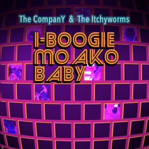 Itchyworms的專輯I-Boogie Mo Ako Baby