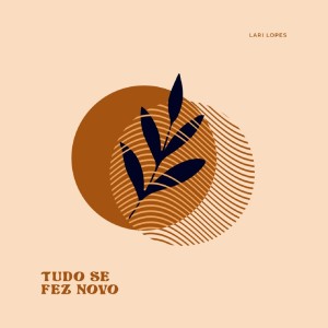 ดาวน์โหลดและฟังเพลง Criação พร้อมเนื้อเพลงจาก Lari Lopes