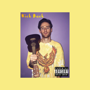 ดาวน์โหลดและฟังเพลง Kick Back (Explicit) พร้อมเนื้อเพลงจาก Soul Candy