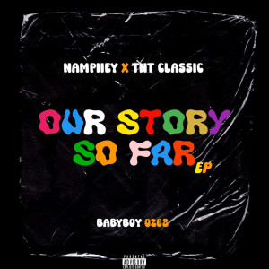 Nampiiey的專輯Our Story So Far