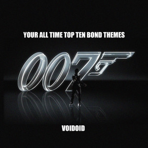 Album 007 - Your All Time Top Ten Bond Themes from The Klone Orchestra