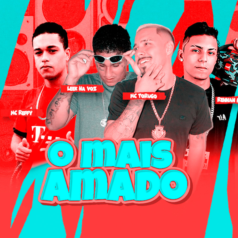 O Mais Amado (Explicit)
