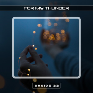อัลบัม For My Thunder Choice 22 ศิลปิน Roby Williams