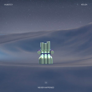 ดาวน์โหลดและฟังเพลง Never Happened พร้อมเนื้อเพลงจาก hubstcy