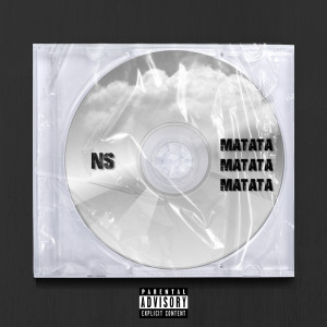 Listen to Matata (Explicit) song with lyrics from NS