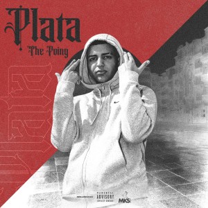 收聽ThePoing的Plata歌詞歌曲