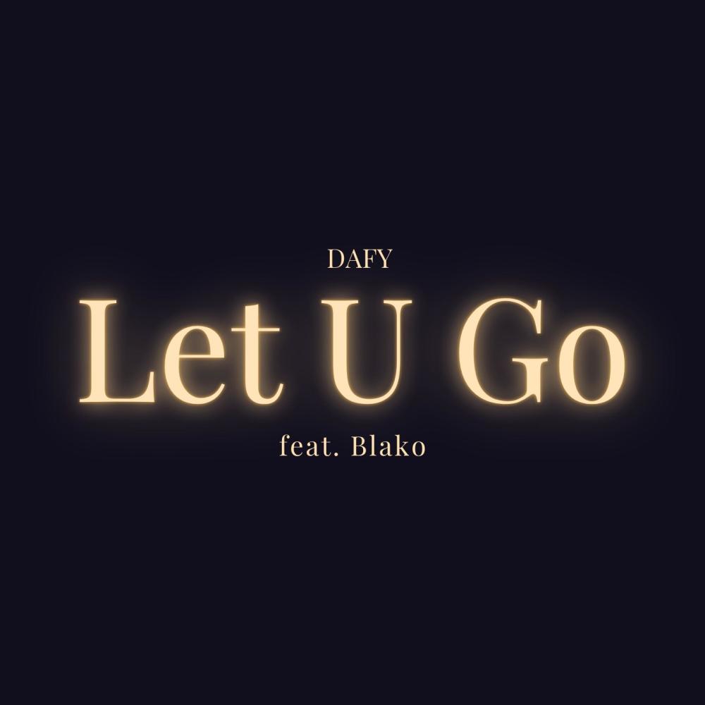 Let U Go (feat. Blako)