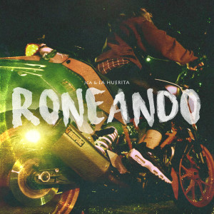 收聽JCA的Roneando歌詞歌曲
