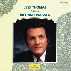 Jess Thomas的專輯15 Great Singers - Jess Thomas sings Richard Wagner