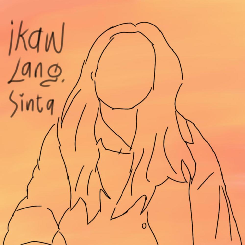 Ikaw Lang, Sinta