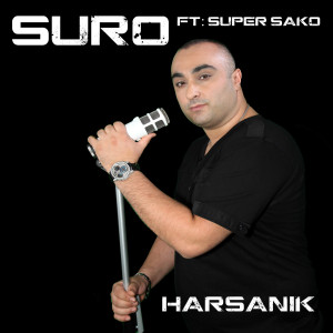 Listen to Suro Harsanik (feat. Super Sako) song with lyrics from Suro