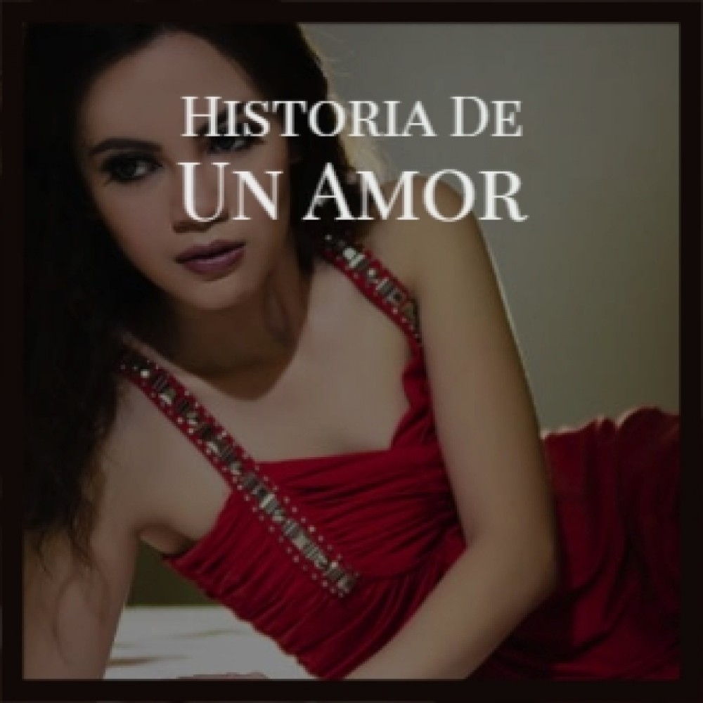 Historia De Un Amor