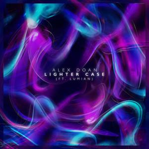 Album Lighter Case (feat. Lumian) from Alex Doan
