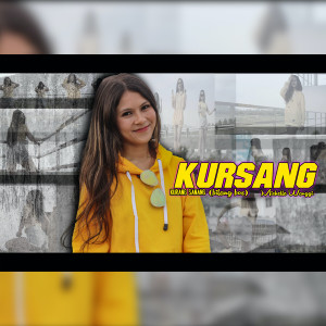Listen to Kursang Kurang Sanang (Bilang Bos) song with lyrics from MICHELLE WANGGI