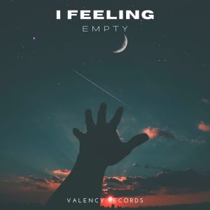 收听Empty的I Feeling歌词歌曲