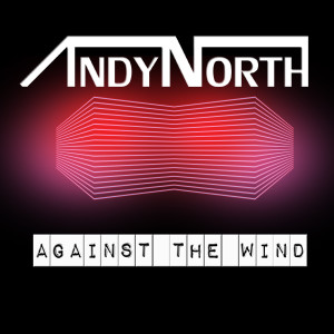 ดาวน์โหลดและฟังเพลง Against the Wind พร้อมเนื้อเพลงจาก Andy North